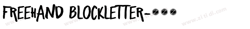 Freehand Blockletter字体转换